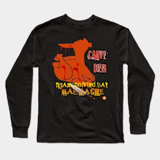 Happy Thanksgiving Horror Fans Long Sleeve T-Shirt